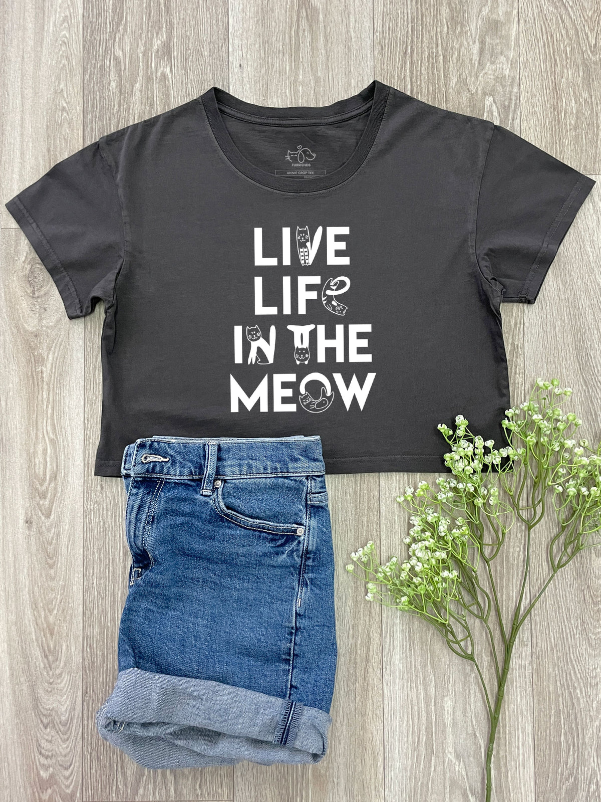 Live Life In The Meow Annie Crop Tee