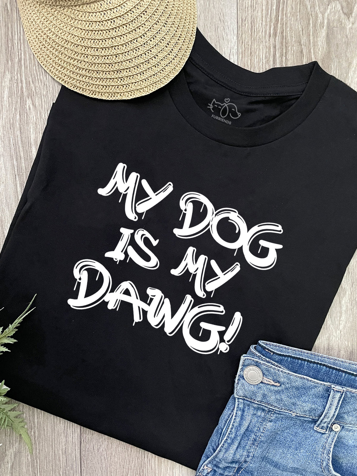 My Dog Is My Dawg! Ava Women&#39;s Regular Fit Tee