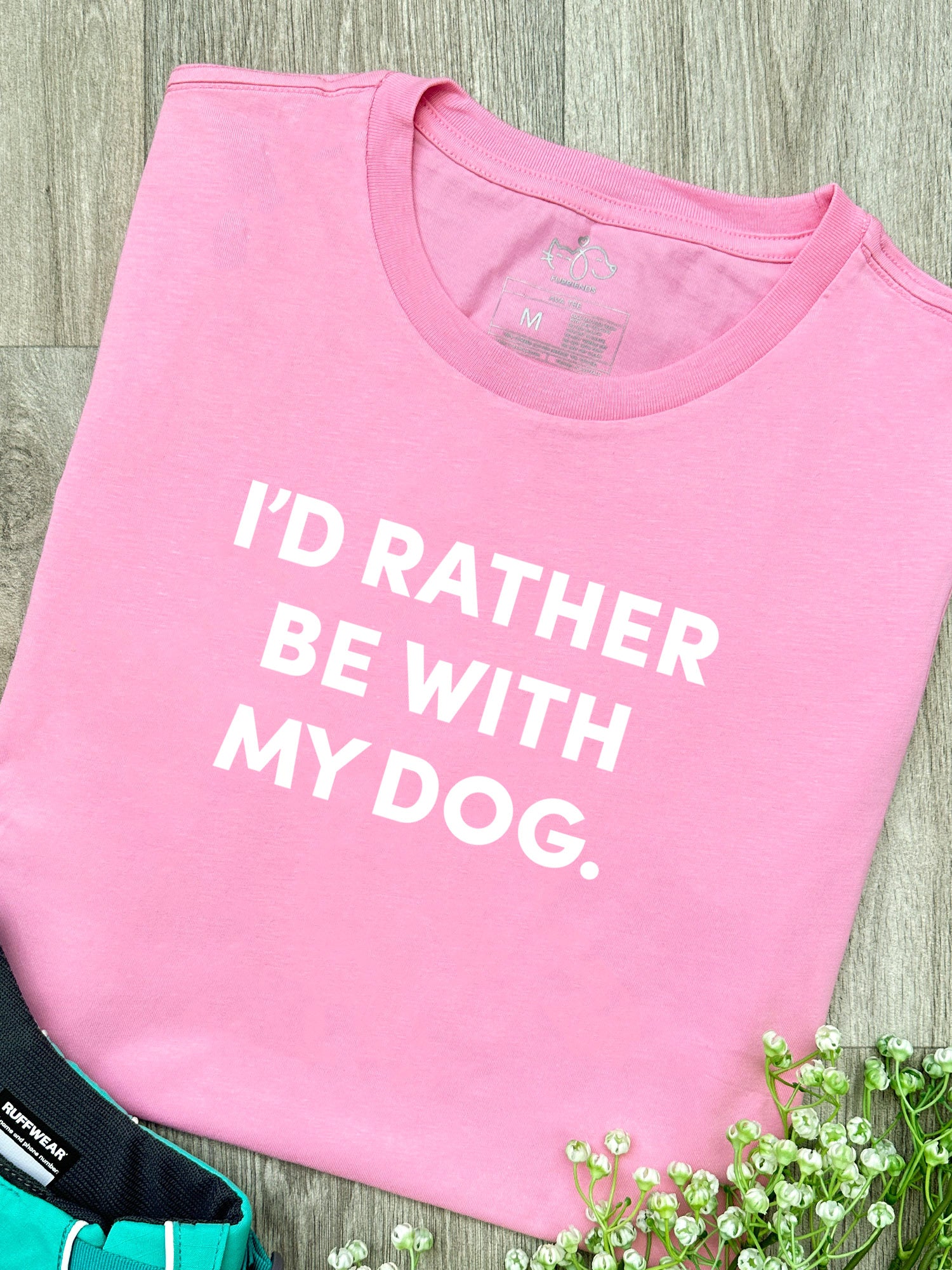 I'd Rather Be With My Dog. Ava Women's Regular Fit Tee