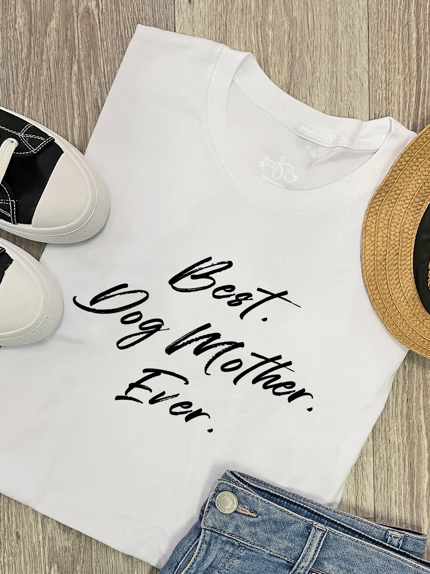 Best. Dog Mother. Ever. Ava Women's Regular Fit Tee