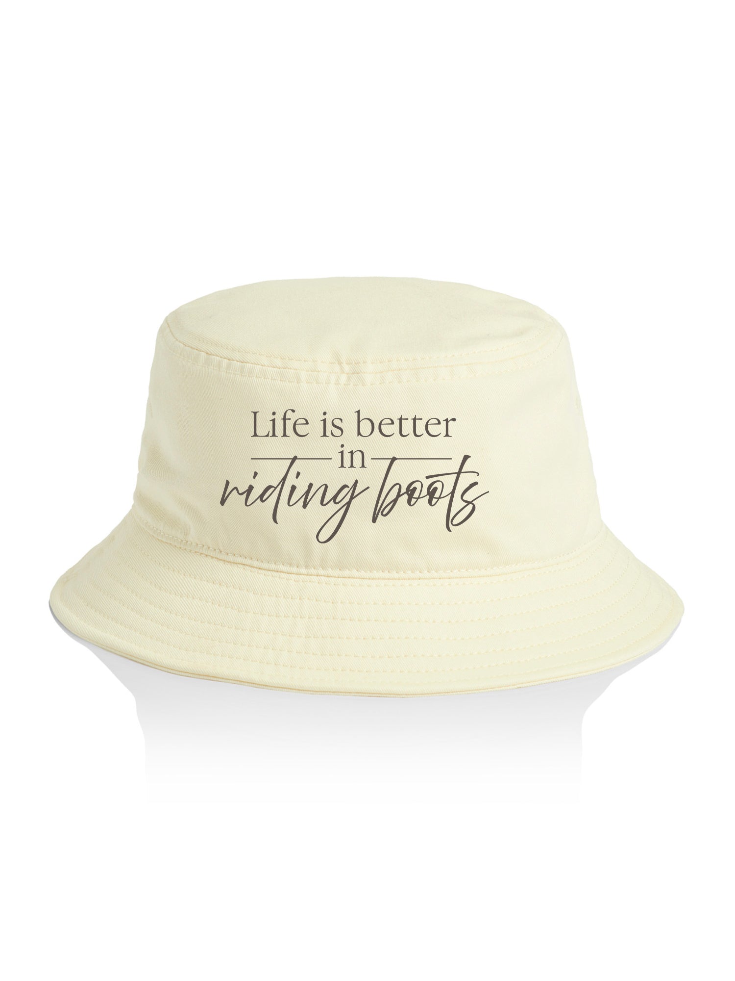 Life Is Better In Riding Boots Bucket Hat