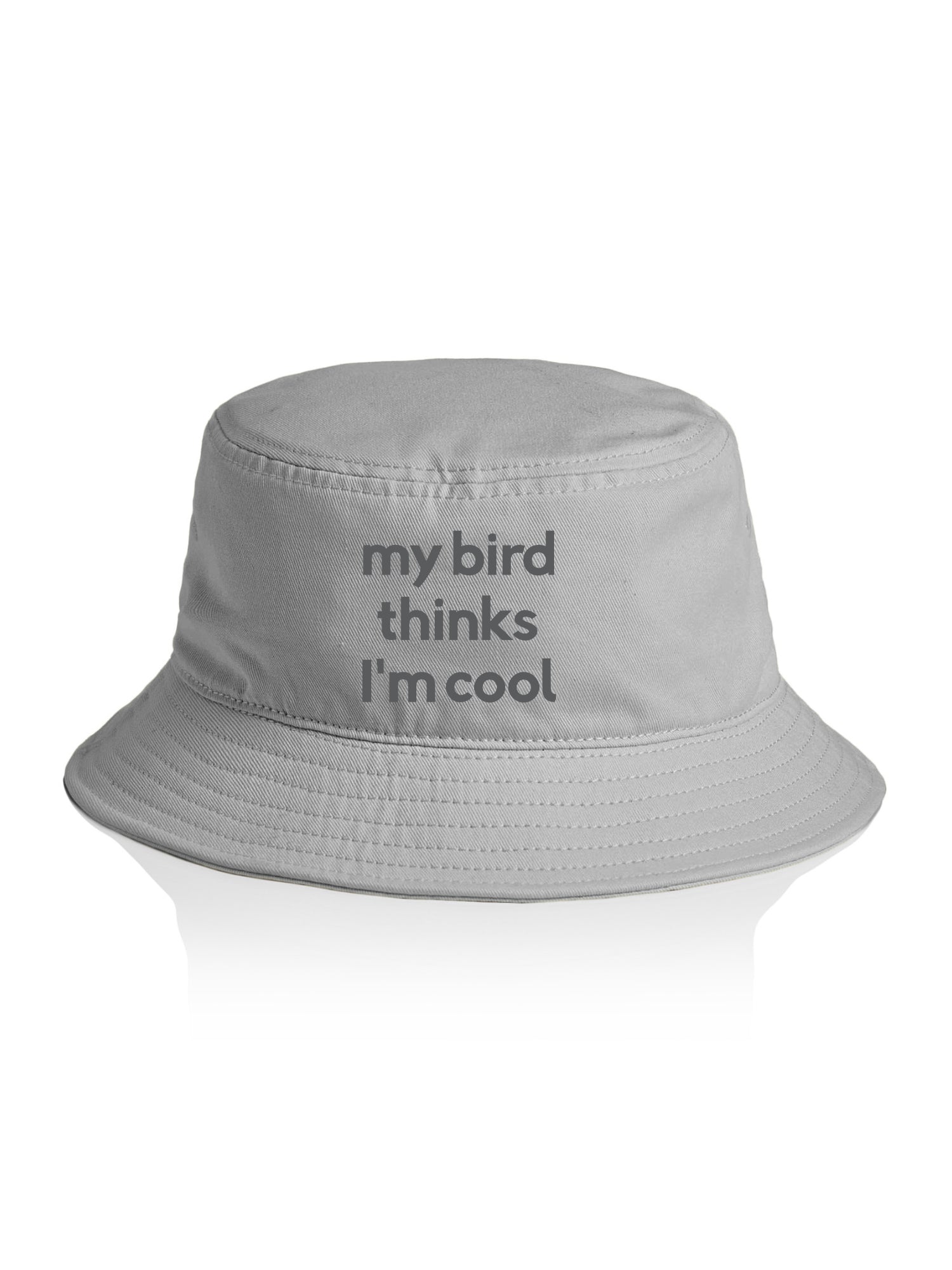 My Bird Thinks I'm Cool Bucket Hat