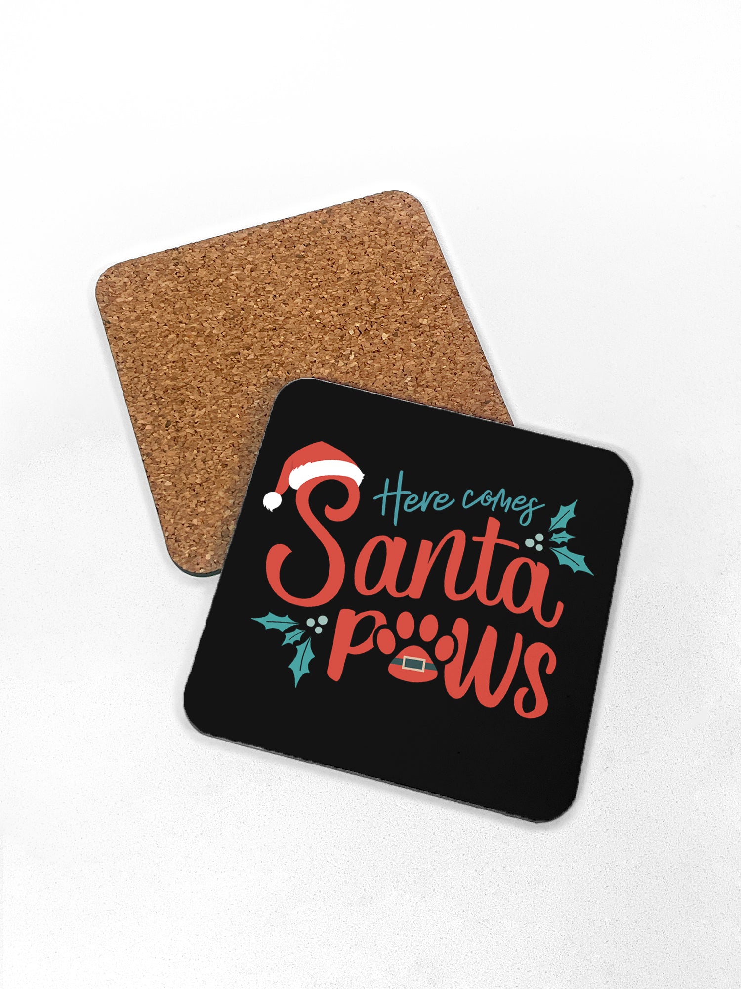 Here Comes Santa Paws Coaster