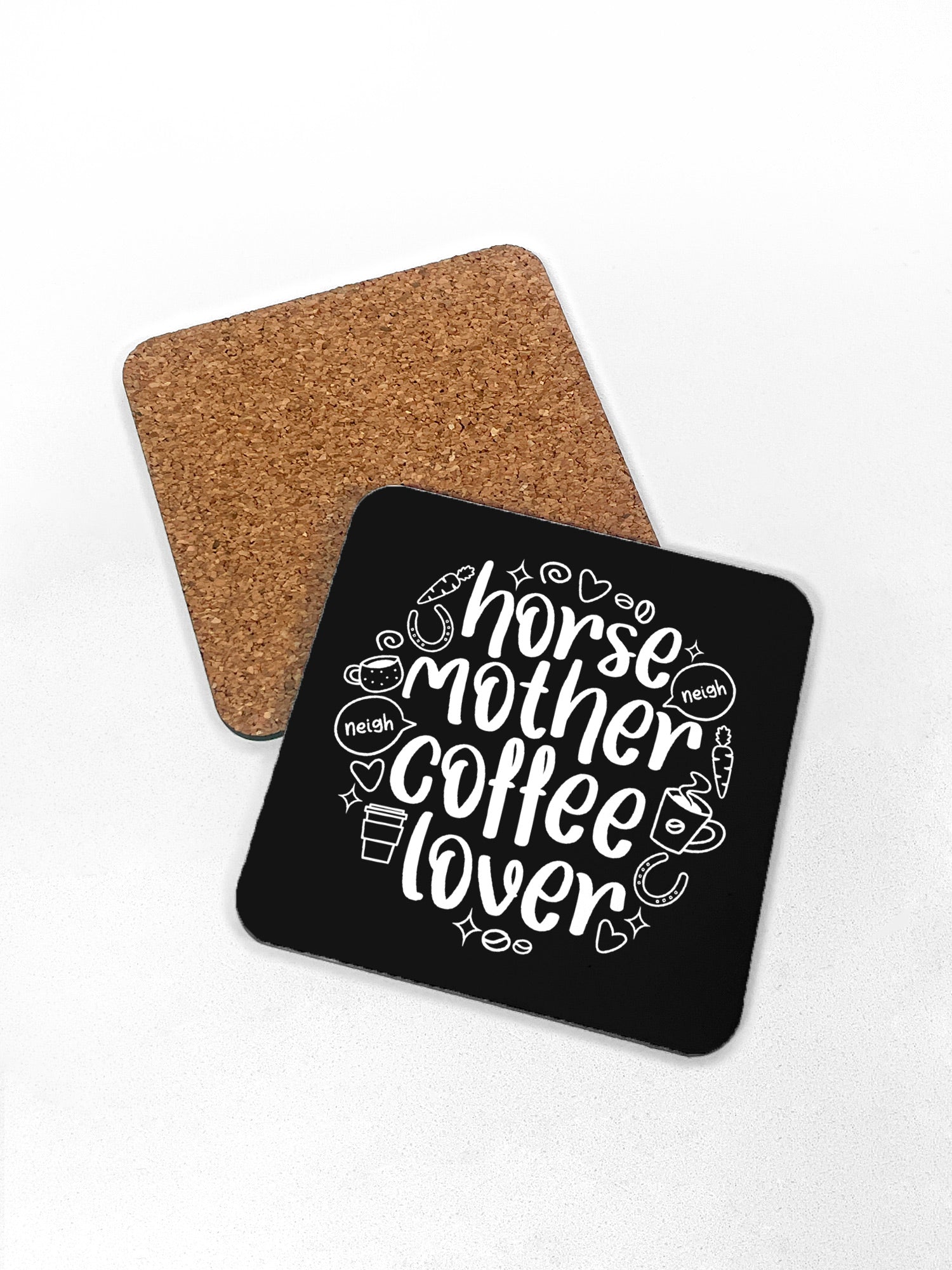 Horse Mother Coffee Lover Coaster