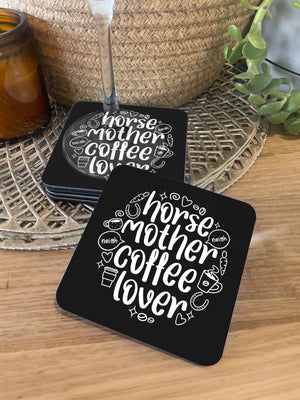 Horse Mother Coffee Lover Coaster