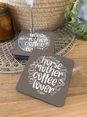 Horse Mother Coffee Lover Coaster