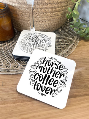 Horse Mother Coffee Lover Coaster