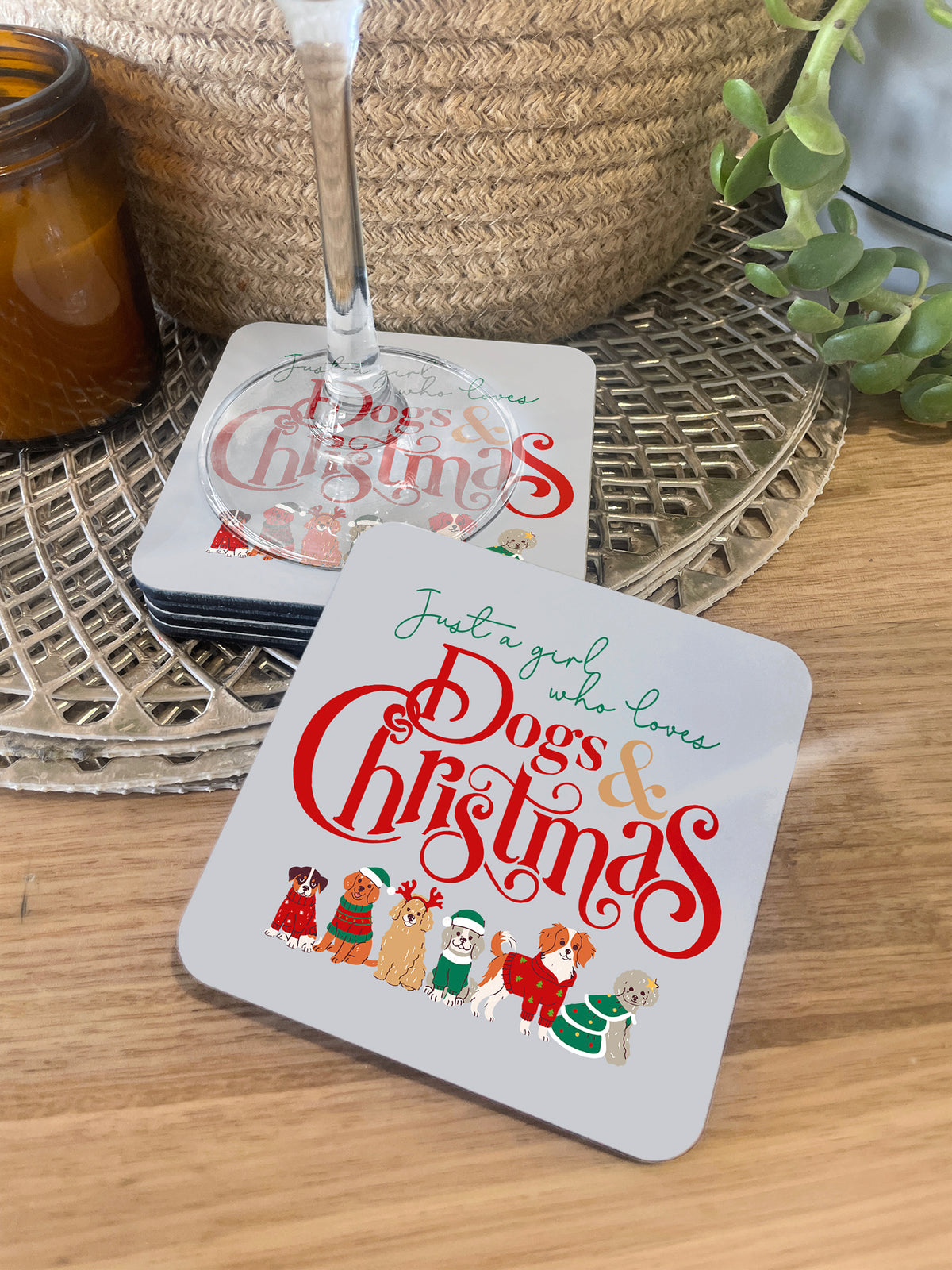 Just A Girl Who Loves Dogs &amp; Christmas Coaster