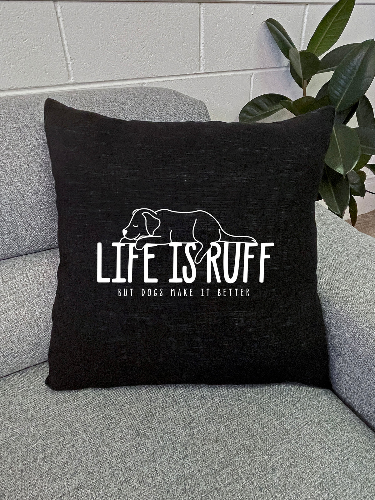 Life Is Ruff Linen Cushion Cover