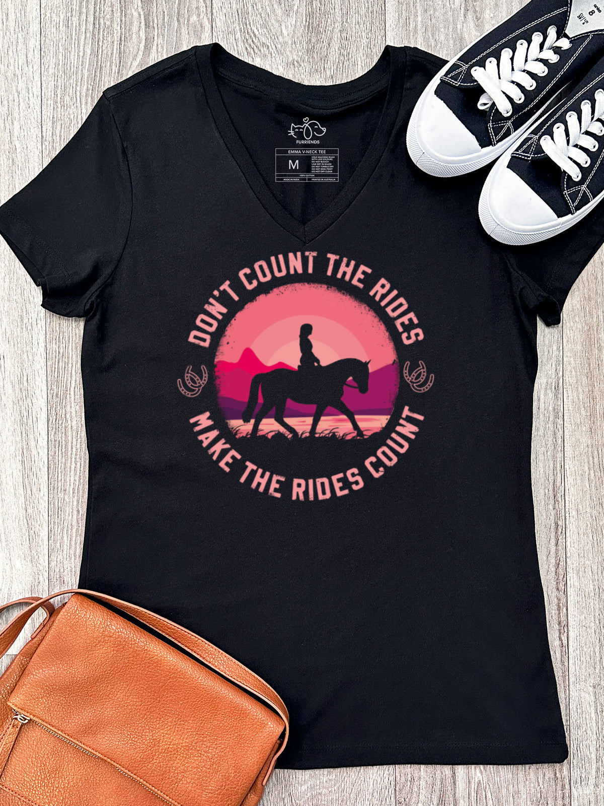 Don&#39;t Count The Rides Emma V-Neck Tee