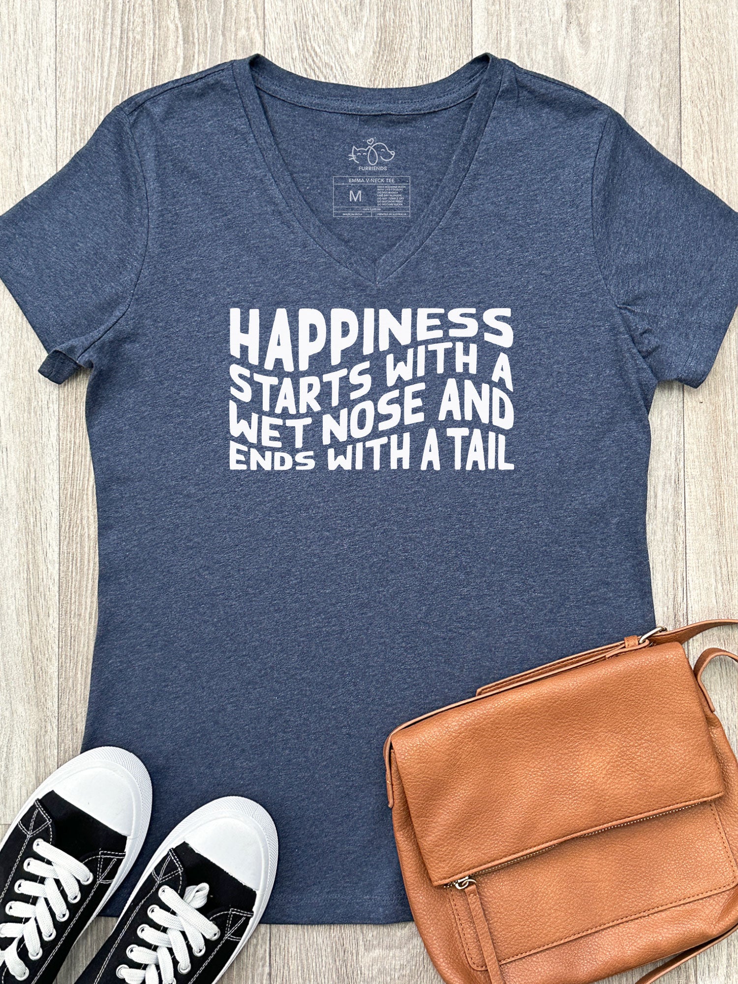 Happiness Starts With A Wet Nose And Ends With A Tail Emma V-Neck Tee