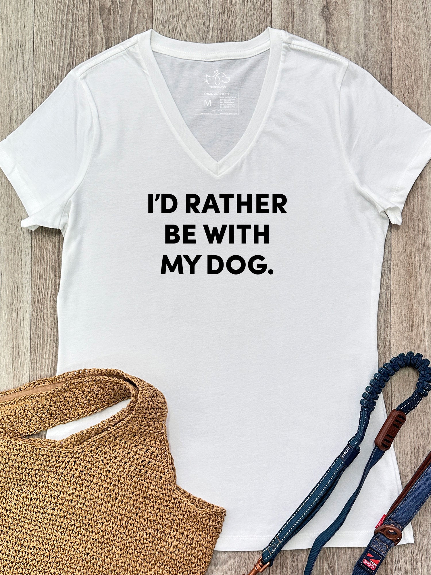 I'd Rather Be With My Dog. Emma V-Neck Tee