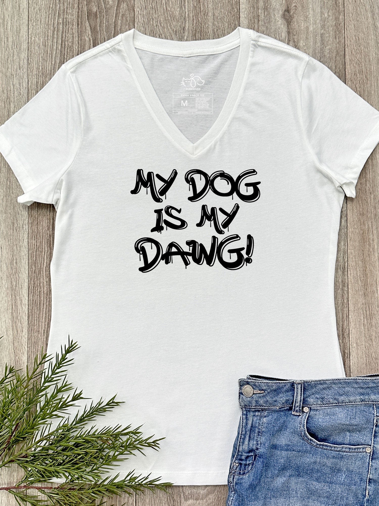 My Dog Is My Dawg! Emma V-Neck Tee