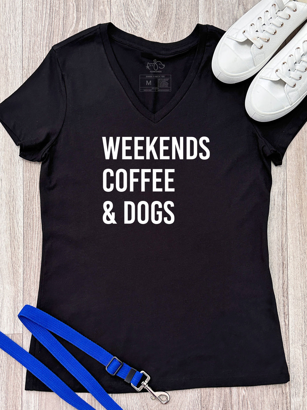 Weekends Coffee &amp; Dogs Emma V-Neck Tee