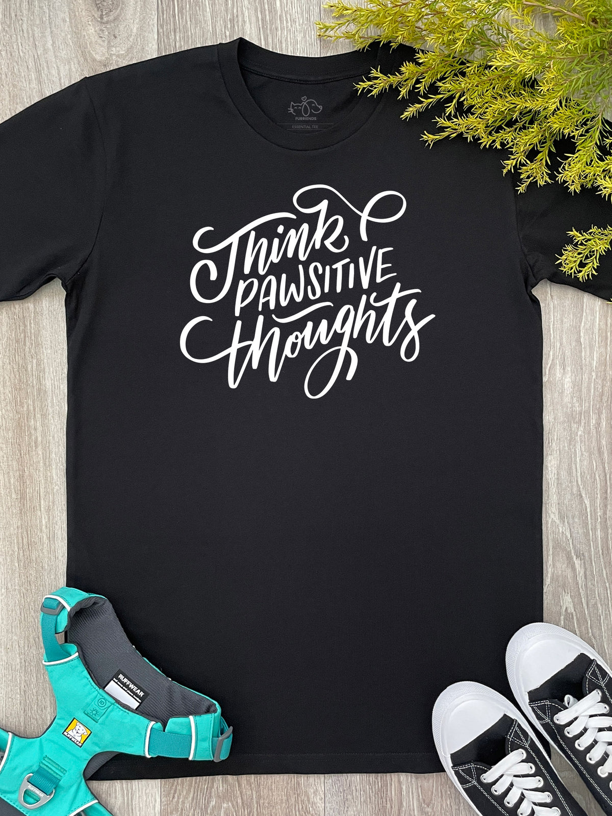 Think Pawsitive Thoughts Essential Unisex Tee