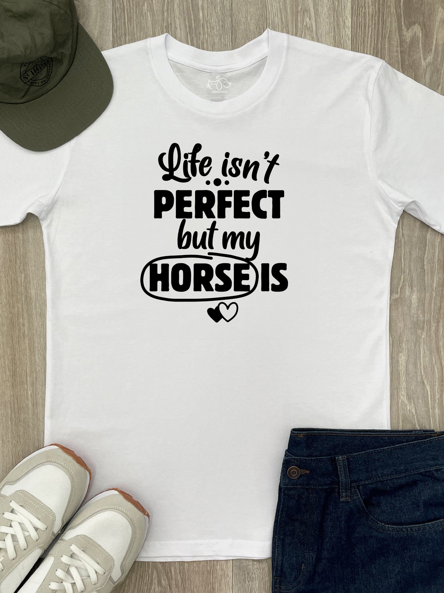 Life Isn't Perfect, But My Horse Is Essential Unisex Tee