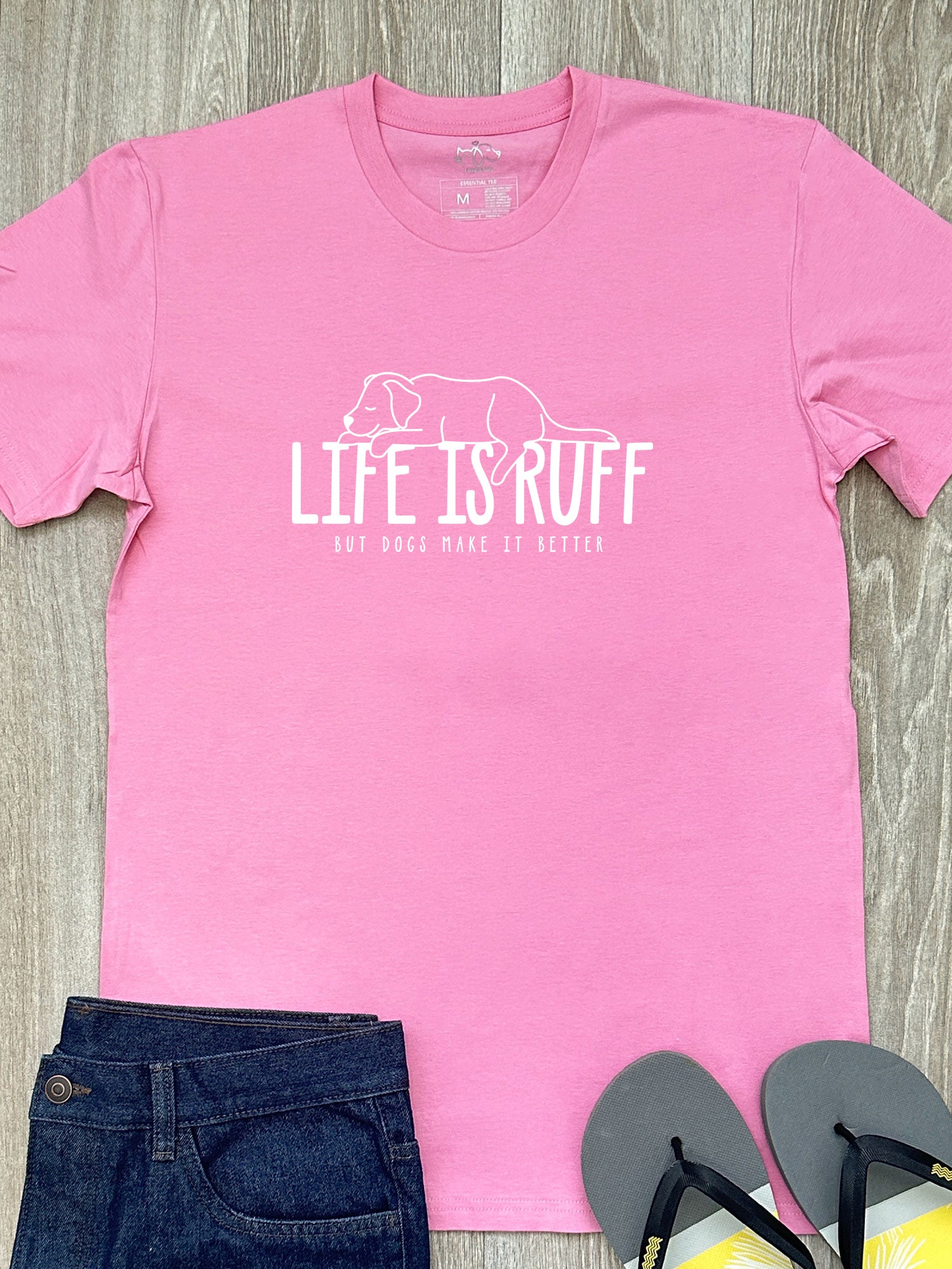 Life Is Ruff Essential Unisex Tee