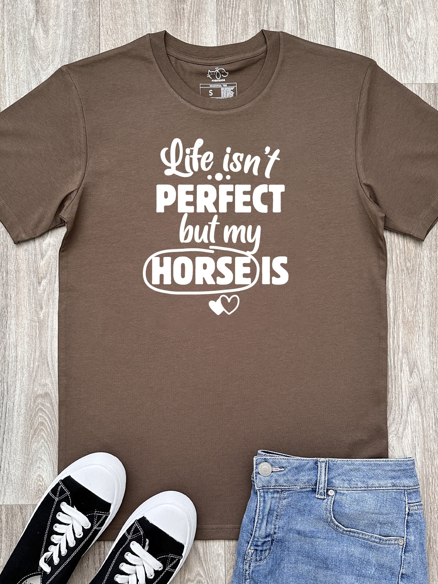 Life Isn't Perfect, But My Horse Is Essential Unisex Tee