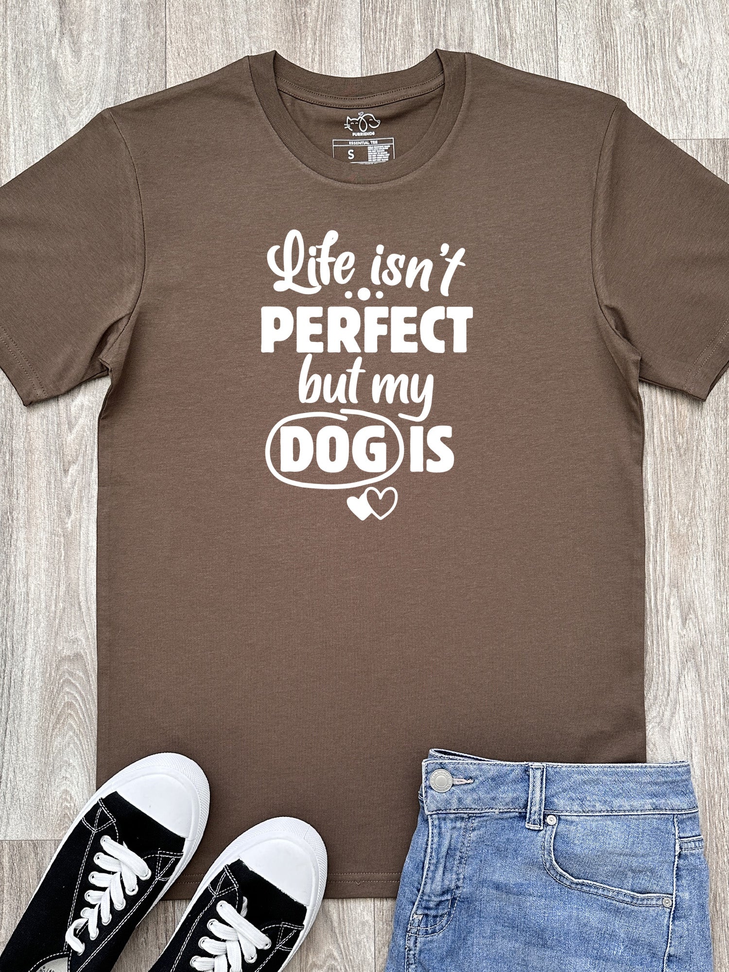 Life Isn't Perfect, But My Dog Is Essential Unisex Tee