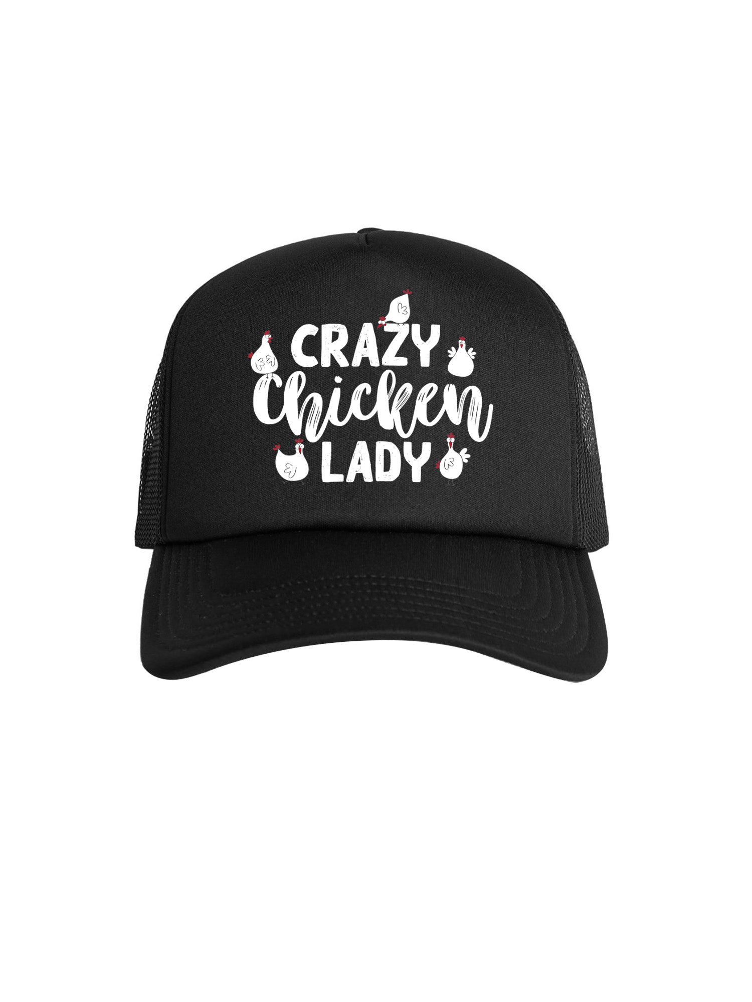 Crazy Chicken Lady Foam Trucker Cap