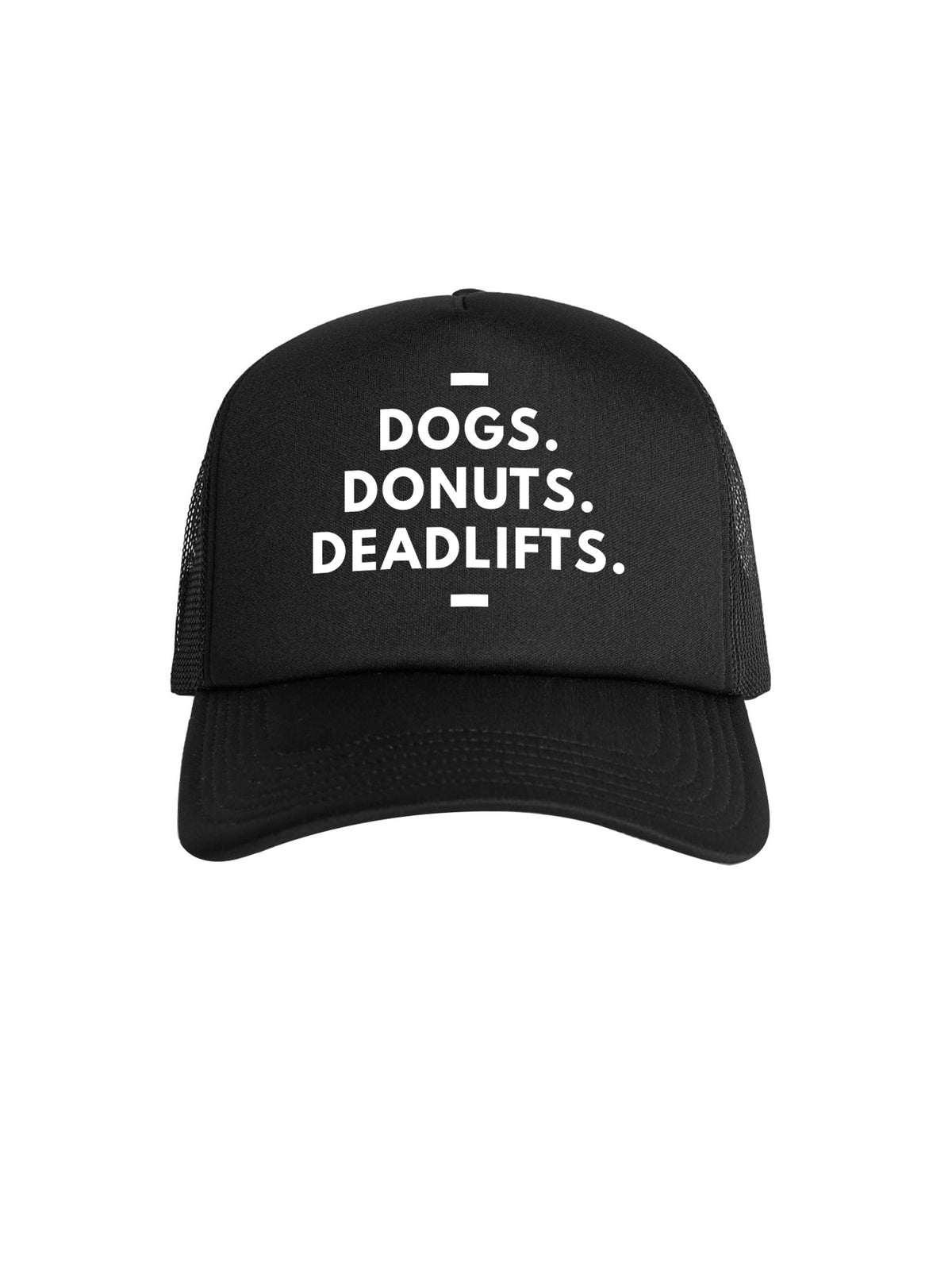 Dogs. Donuts. Deadlifts. Foam Trucker Cap