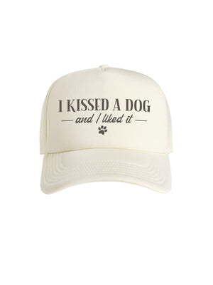 I Kissed A Dog And I Liked It Foam Trucker Cap