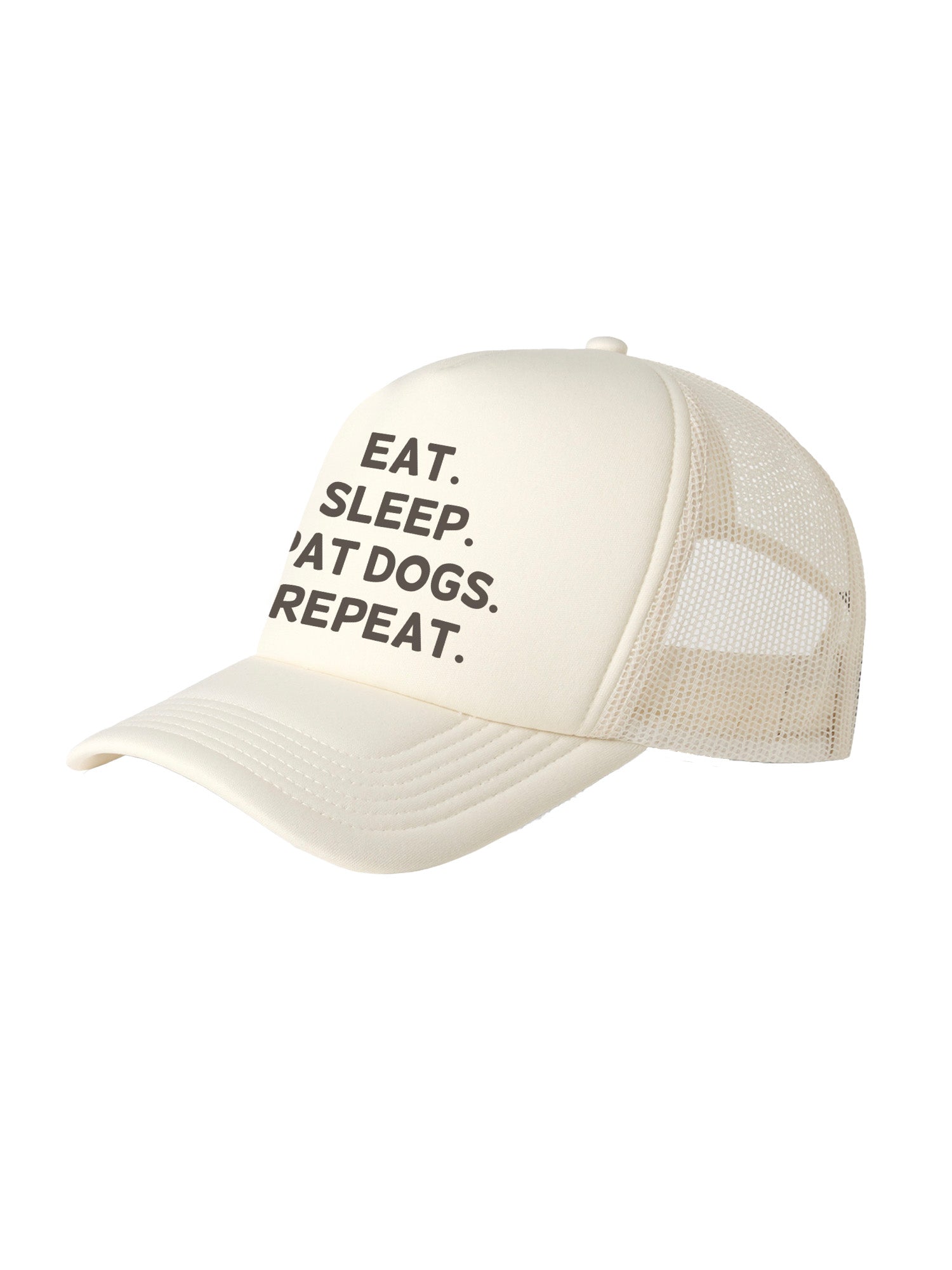 Eat. Sleep. Pat Dogs. Repeat. Foam Trucker Cap