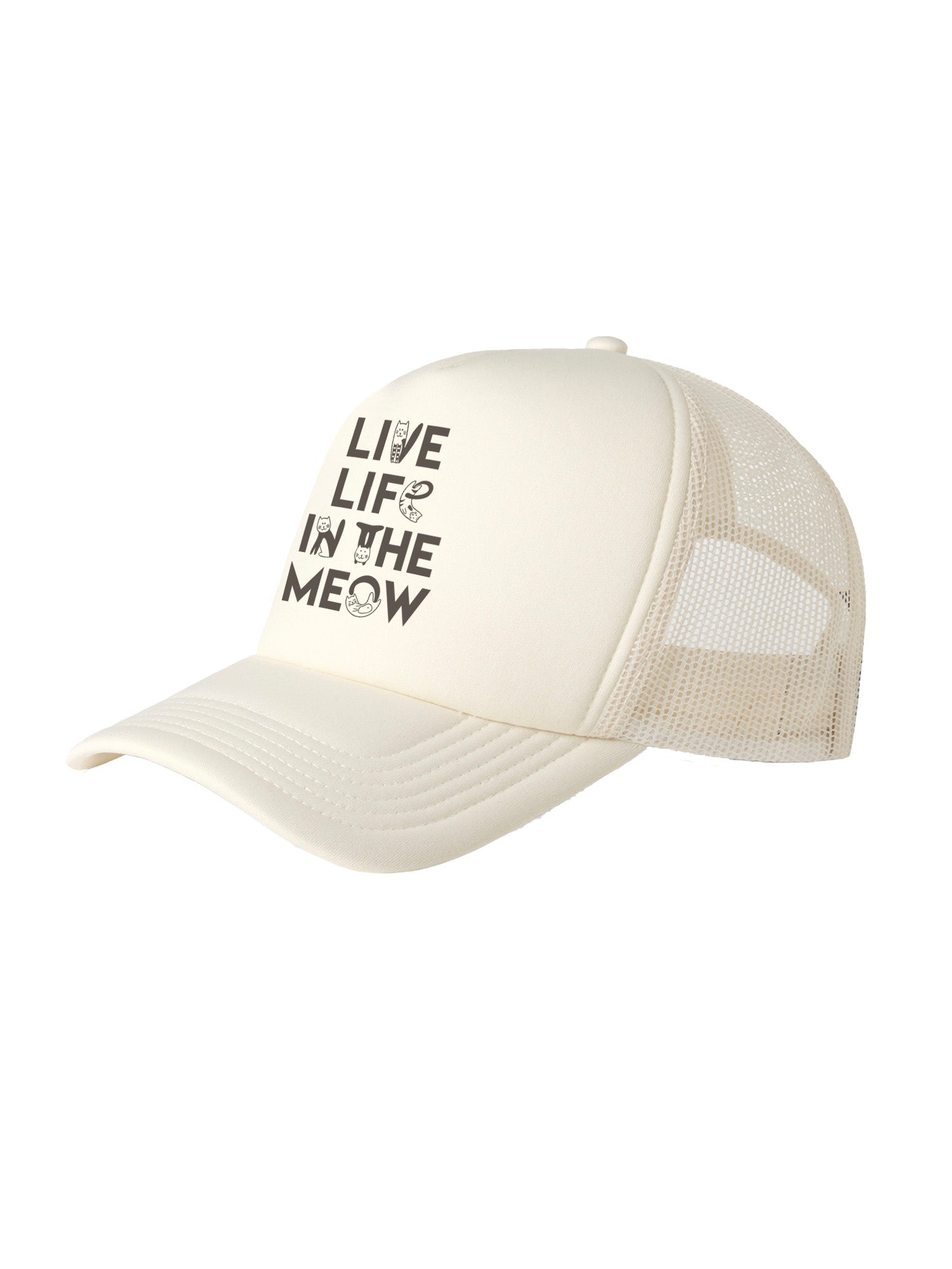 Live Life In The Meow Foam Trucker Cap