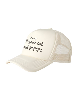 Tell Your Cat I Said pspsps Foam Trucker Cap