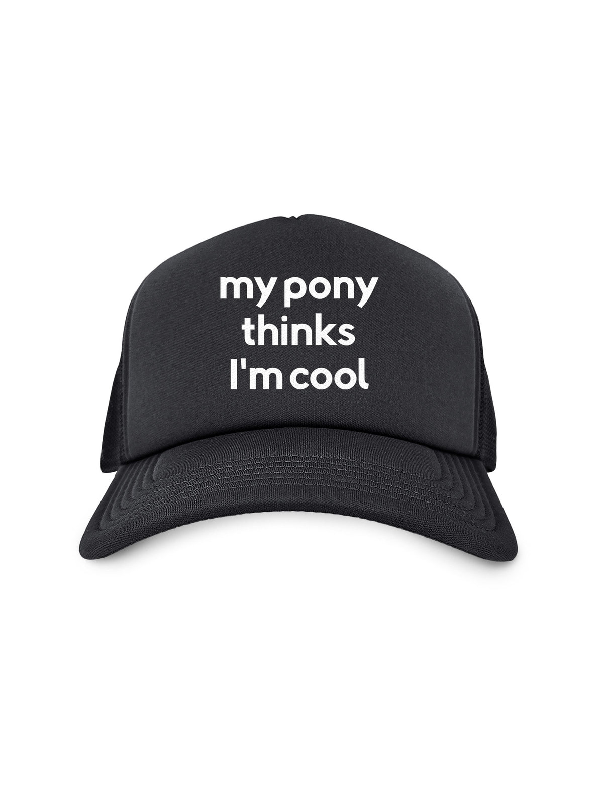 My Pony Thinks I&#39;m Cool Foam Trucker Cap