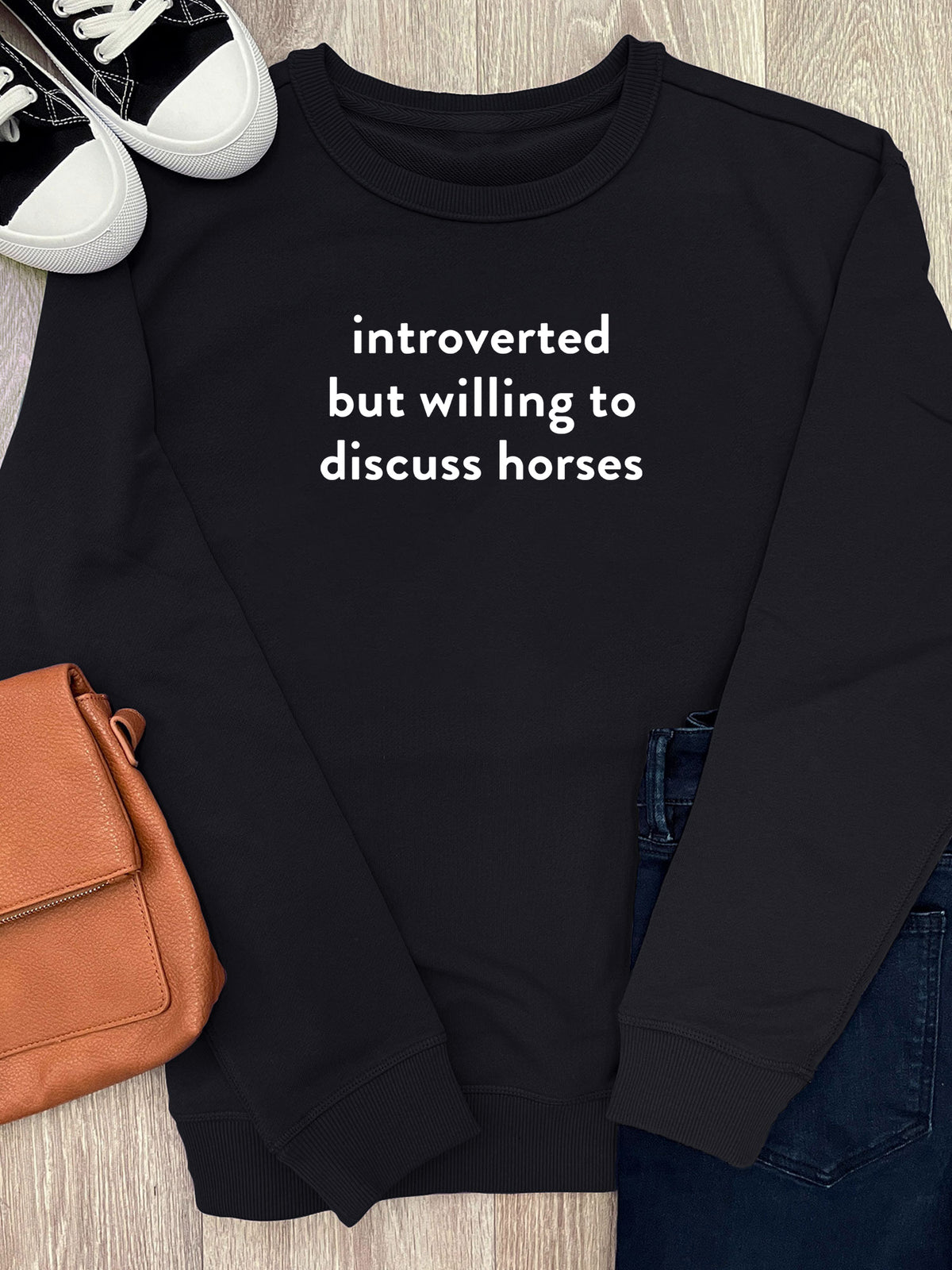 Introverted But Willing To Discuss Horses Classic Jumper