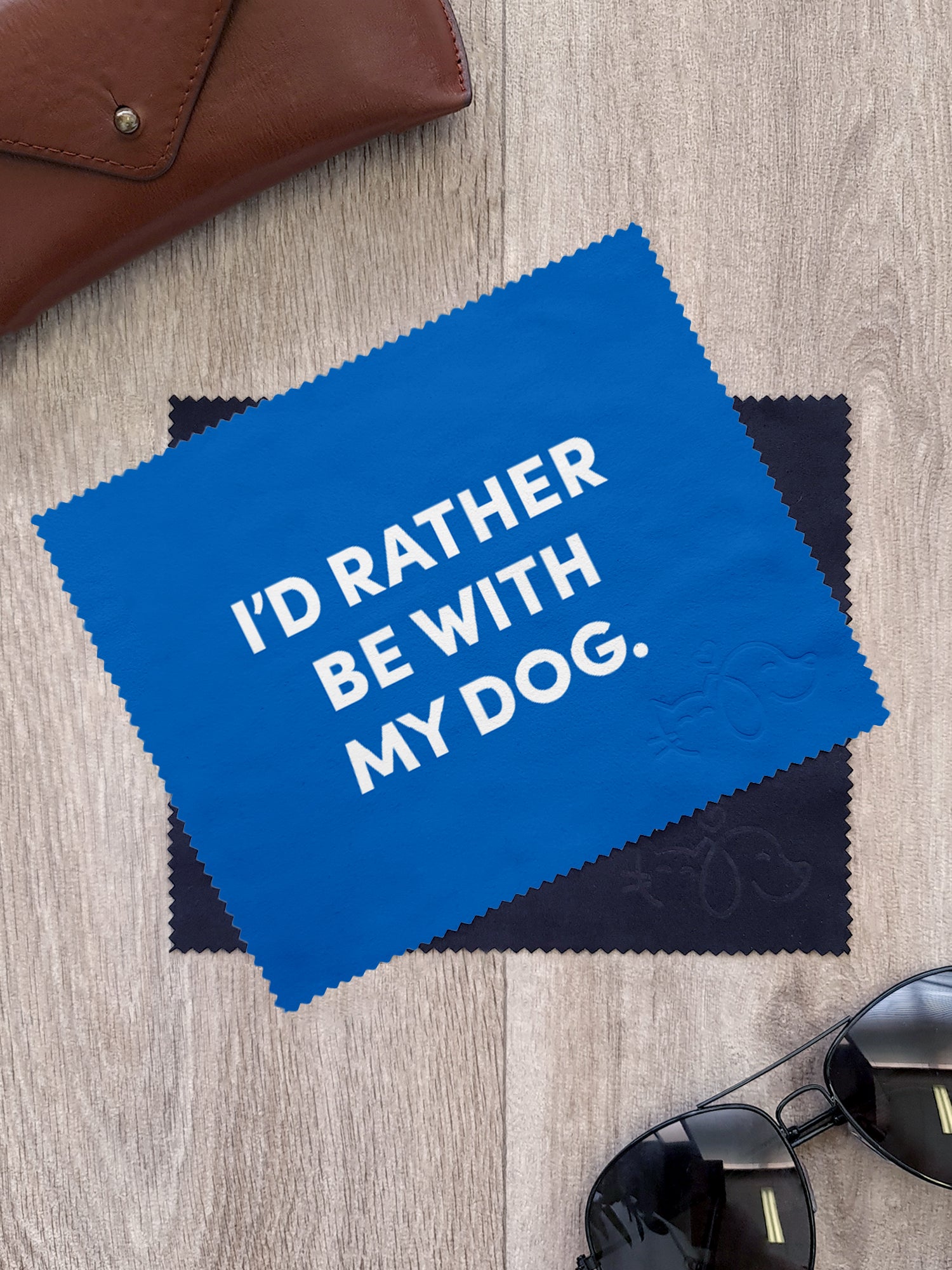 I'd Rather Be With My Dog. Microfibre Suede Glasses Cleaning Cloths (Twinpack)