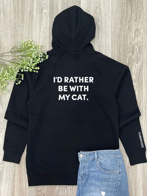 I'd Rather Be With My Cat. Zip Front Hoodie