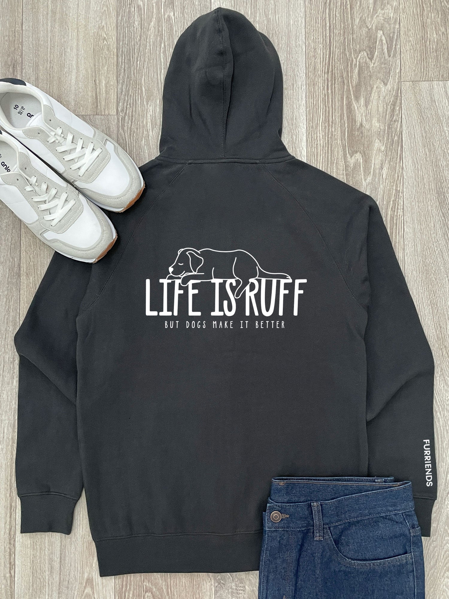 Life Is Ruff Zip Front Hoodie