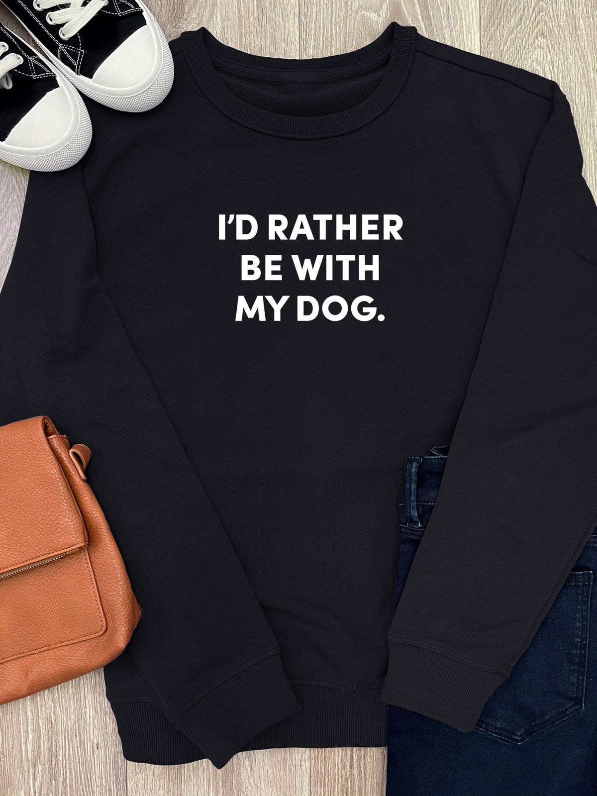 I&#39;d Rather Be With My Dog. Classic Jumper