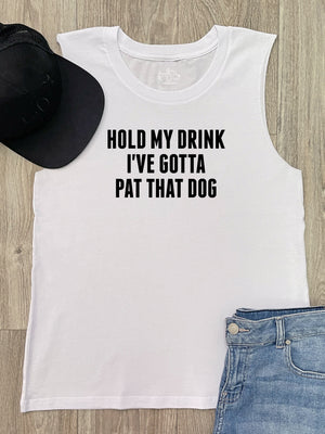 Hold My Drink I've Gotta Pat That Dog Marley Tank