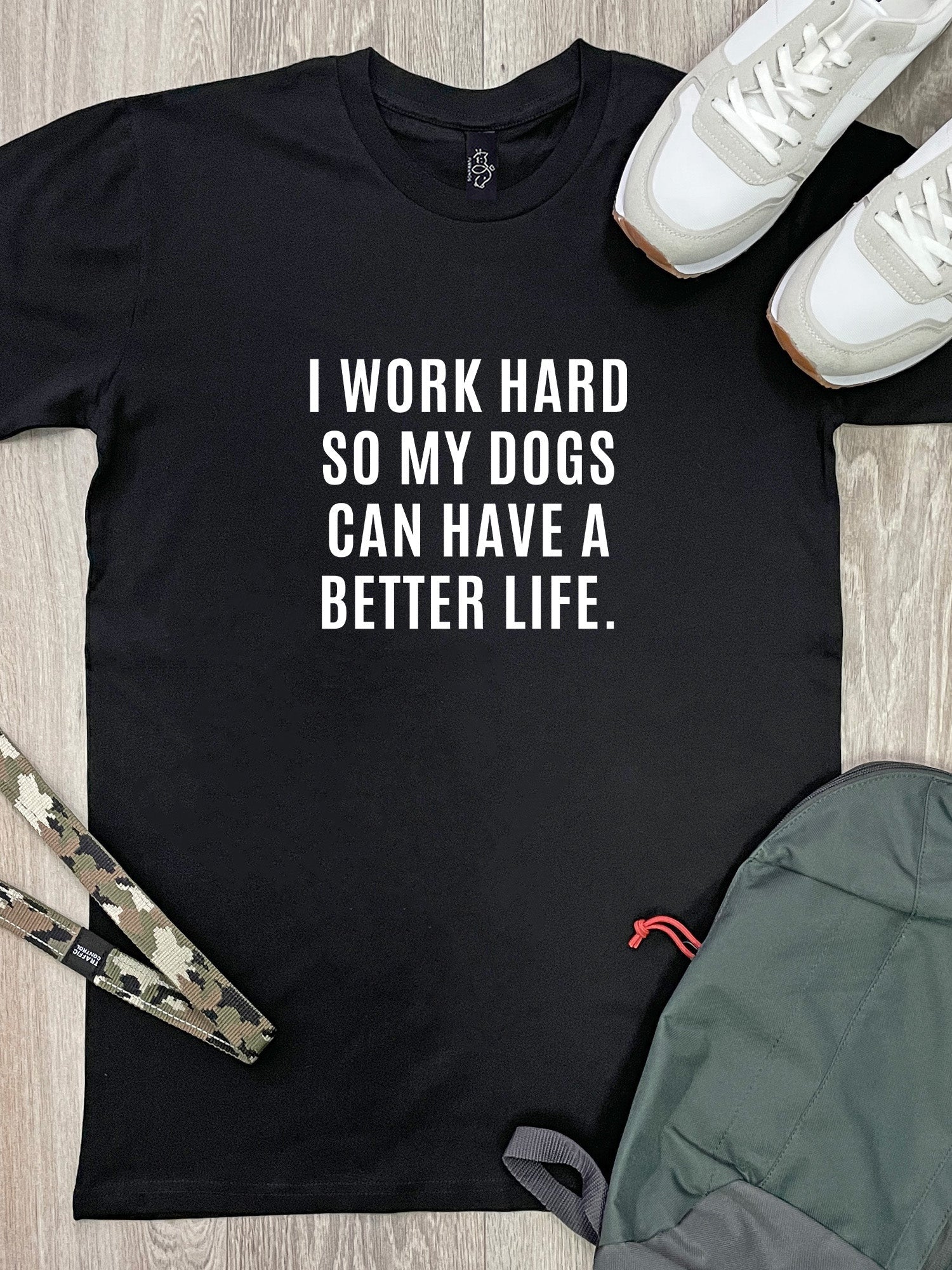 I Work Hard So My Dogs Can Have A Better Life (Size S, White) Essential Unisex Tee ***SALE***