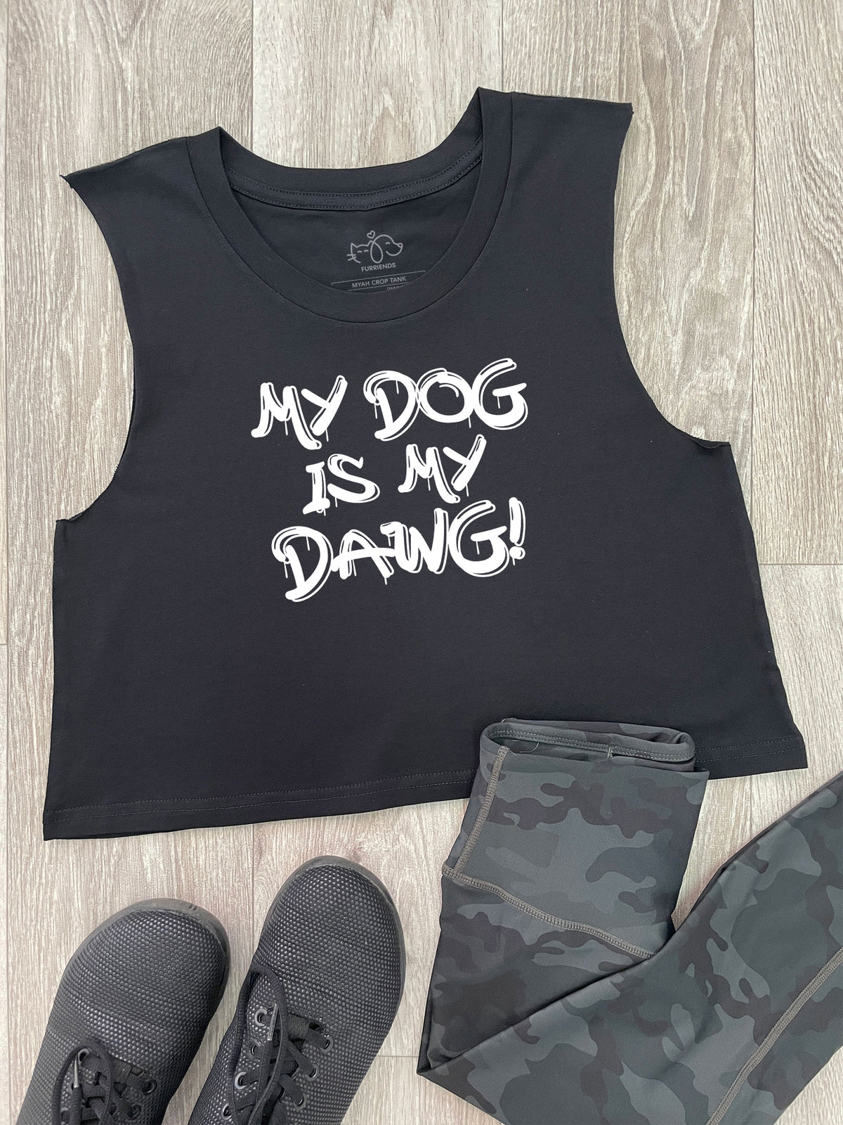 My Dog Is My Dawg! Myah Crop Tank