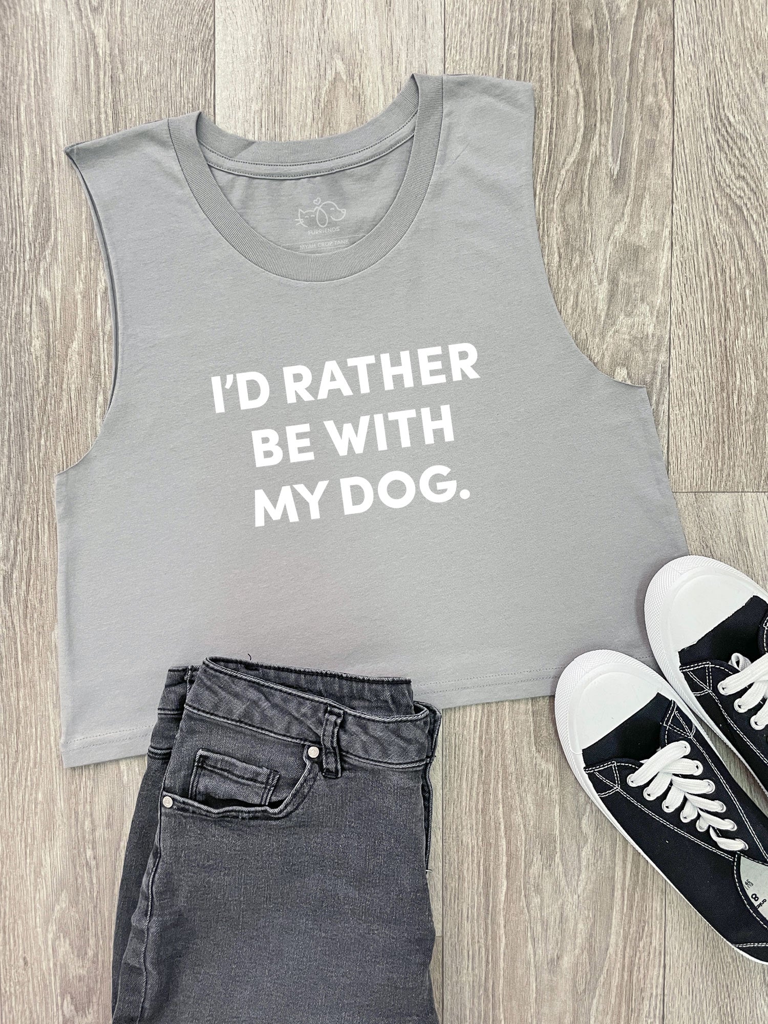 I'd Rather Be With My Dog. Myah Crop Tank