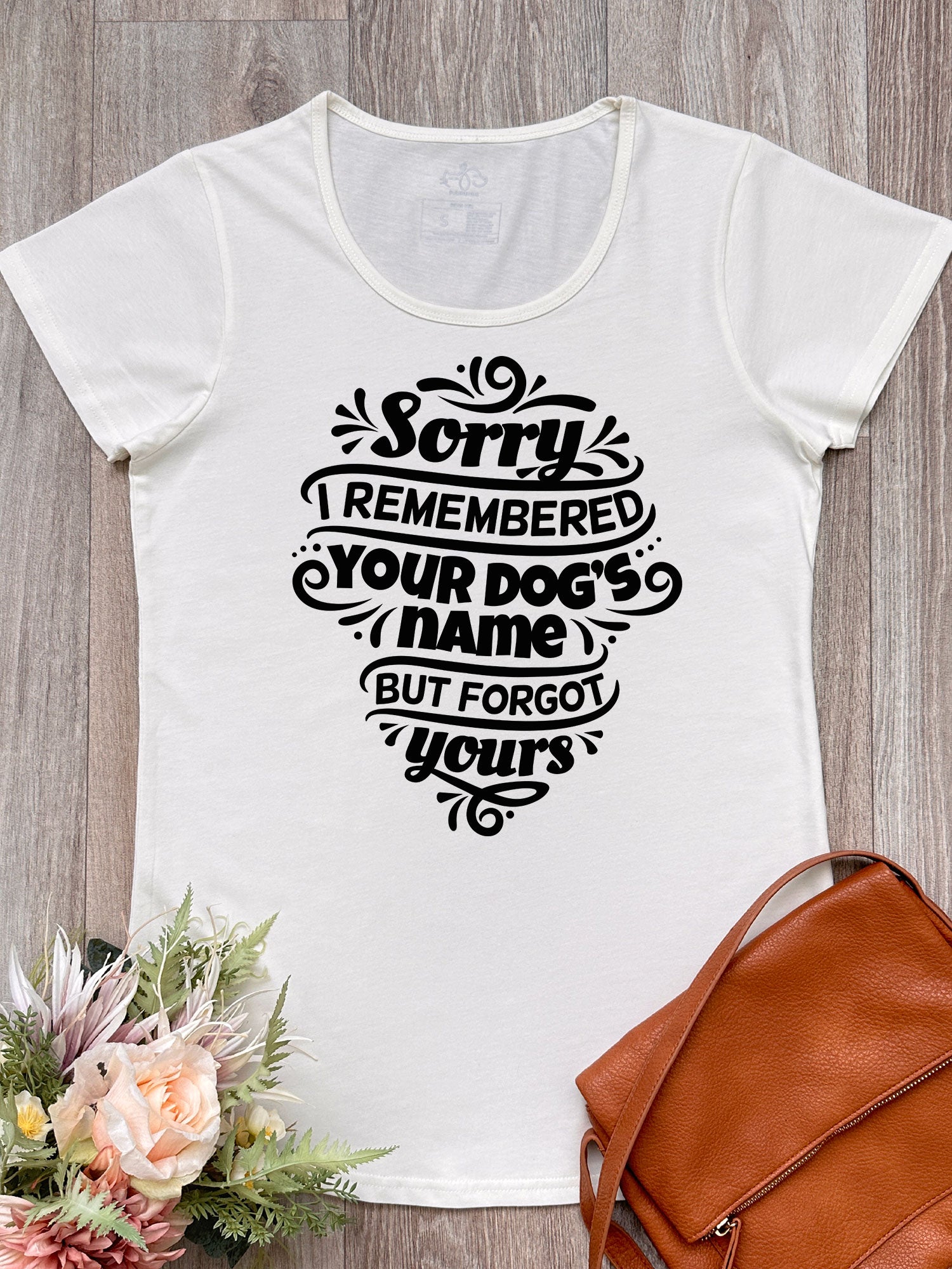 Sorry I Forgot Your Name Remi Women's Tee