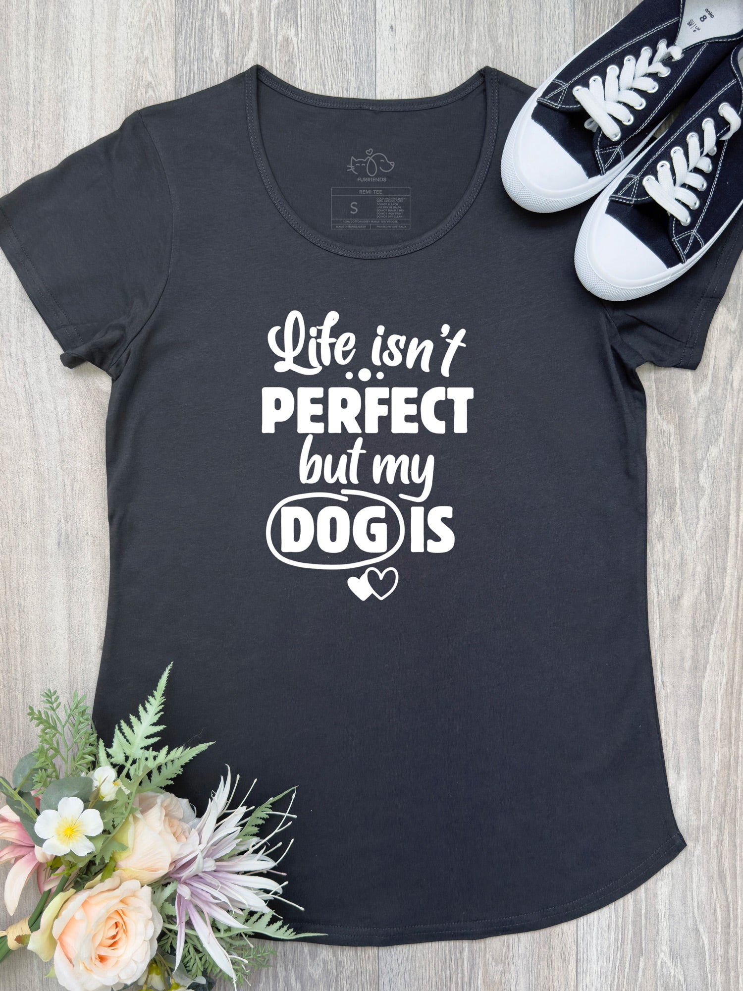 Life Isn't Perfect, But My Dog Is Remi Women's Tee