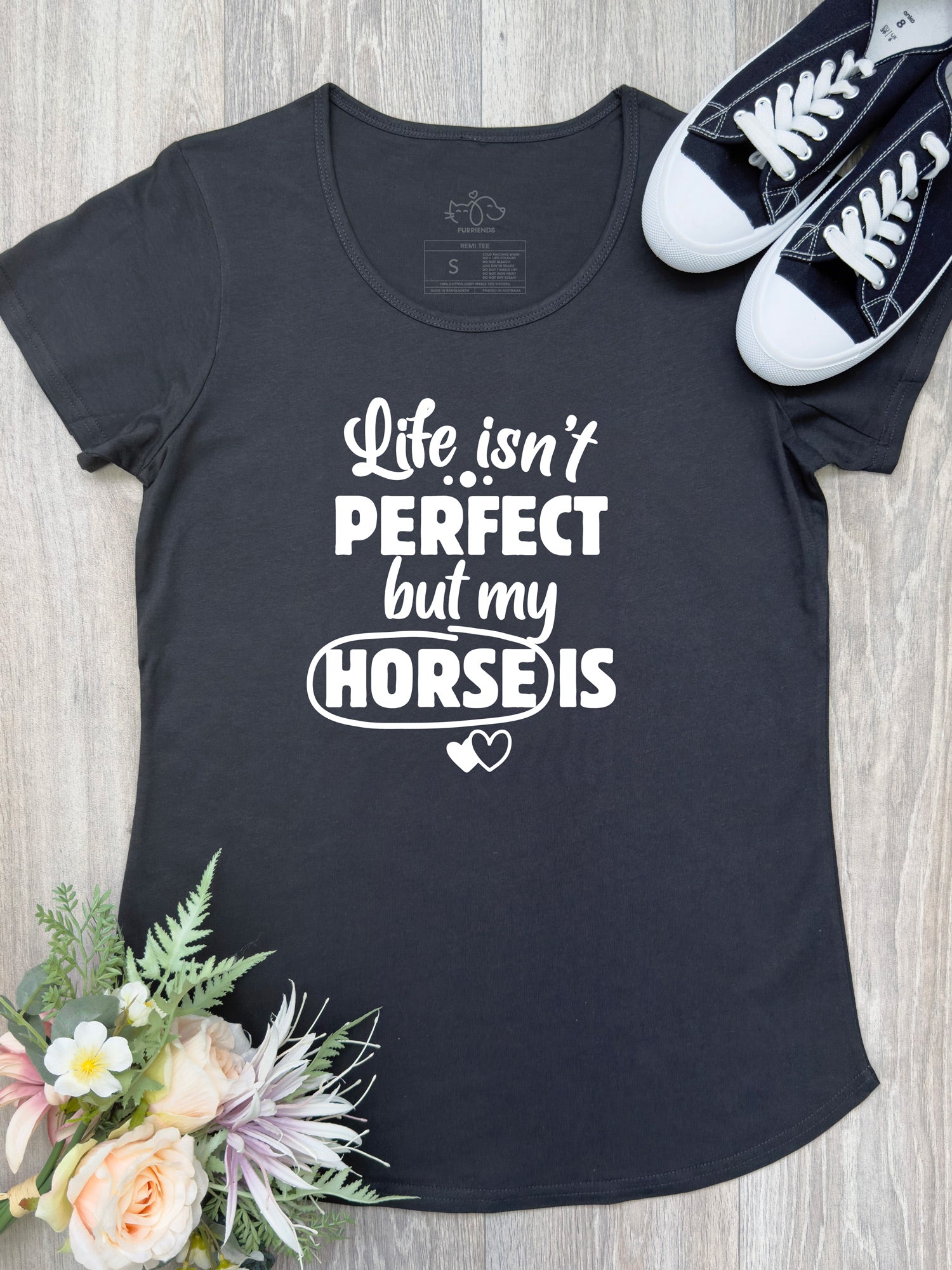 Life Isn't Perfect, But My Horse Is Remi Women's Tee