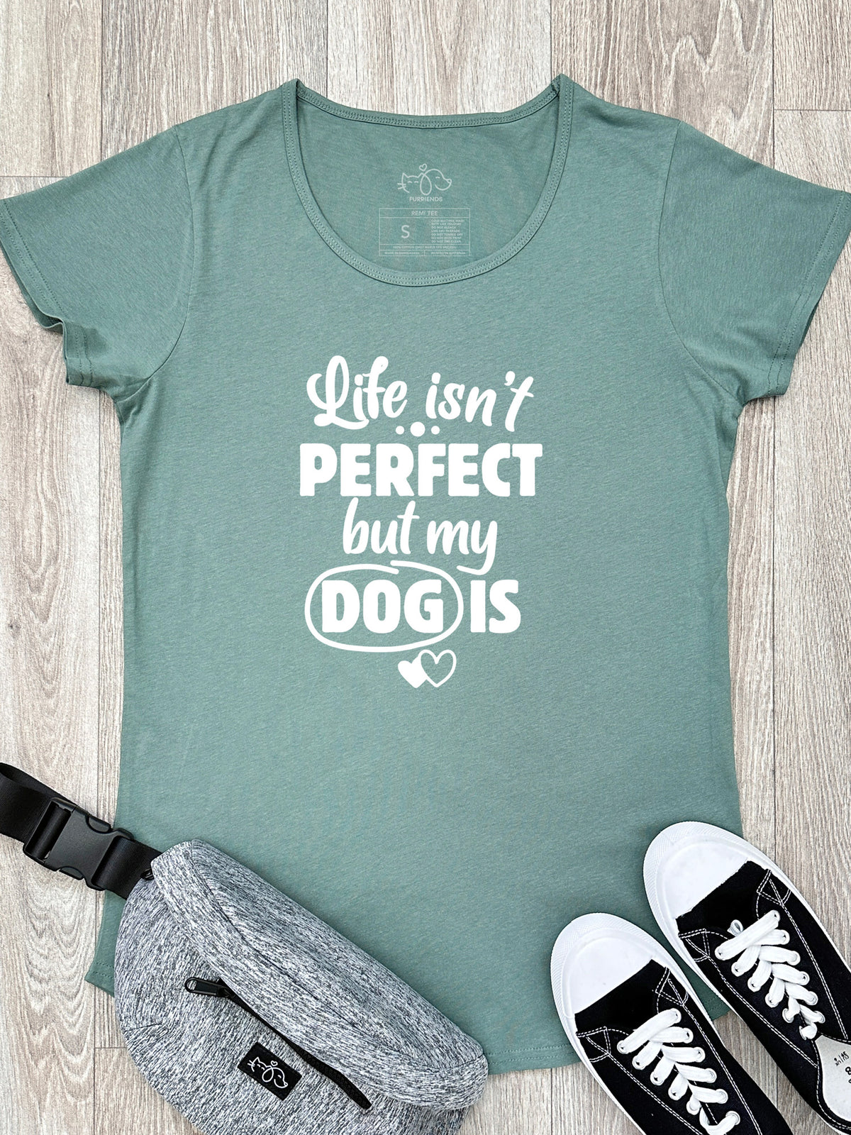 Life Isn&#39;t Perfect, But My Dog Is Remi Women&#39;s Tee