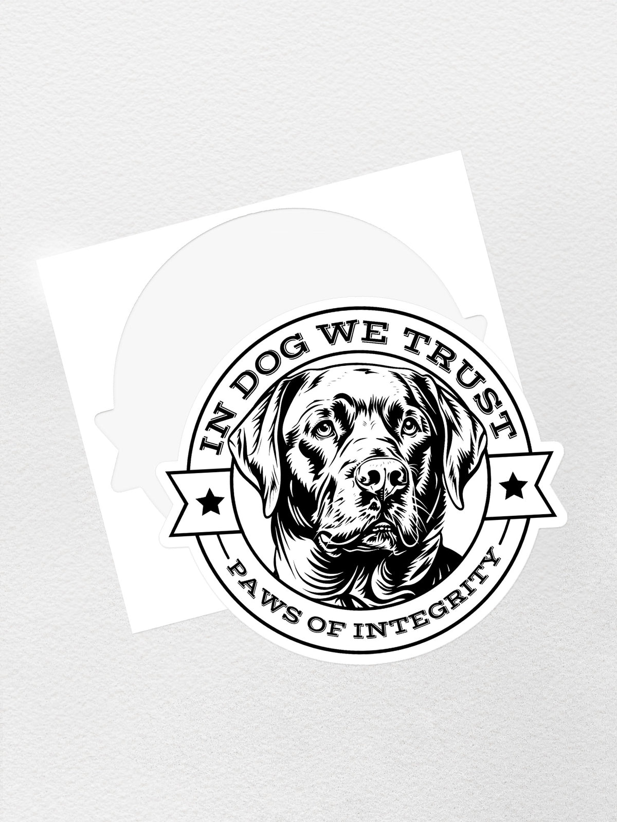 In Dog We Trust Sticker