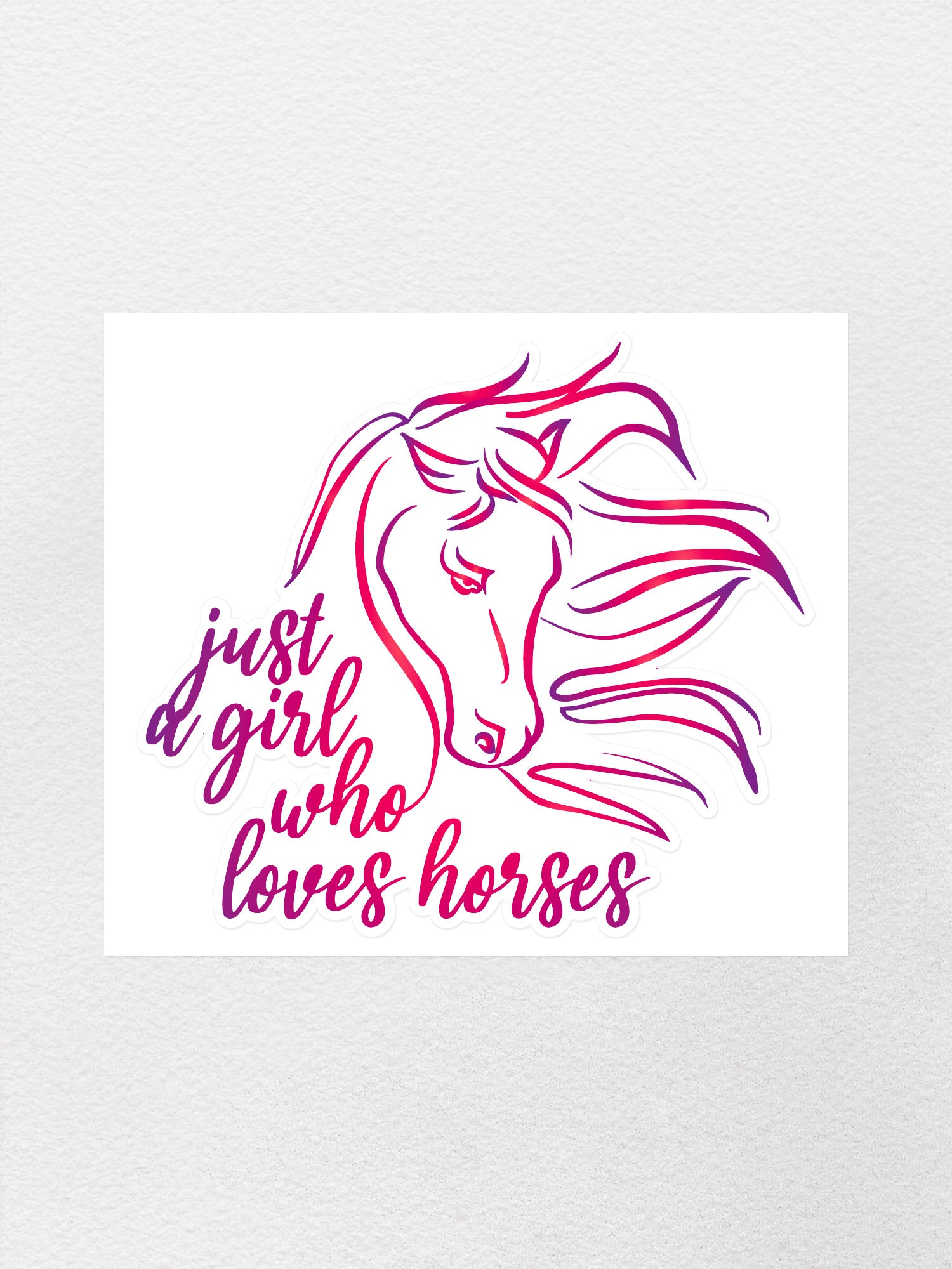 Just A Girl Who Loves Horses Sticker