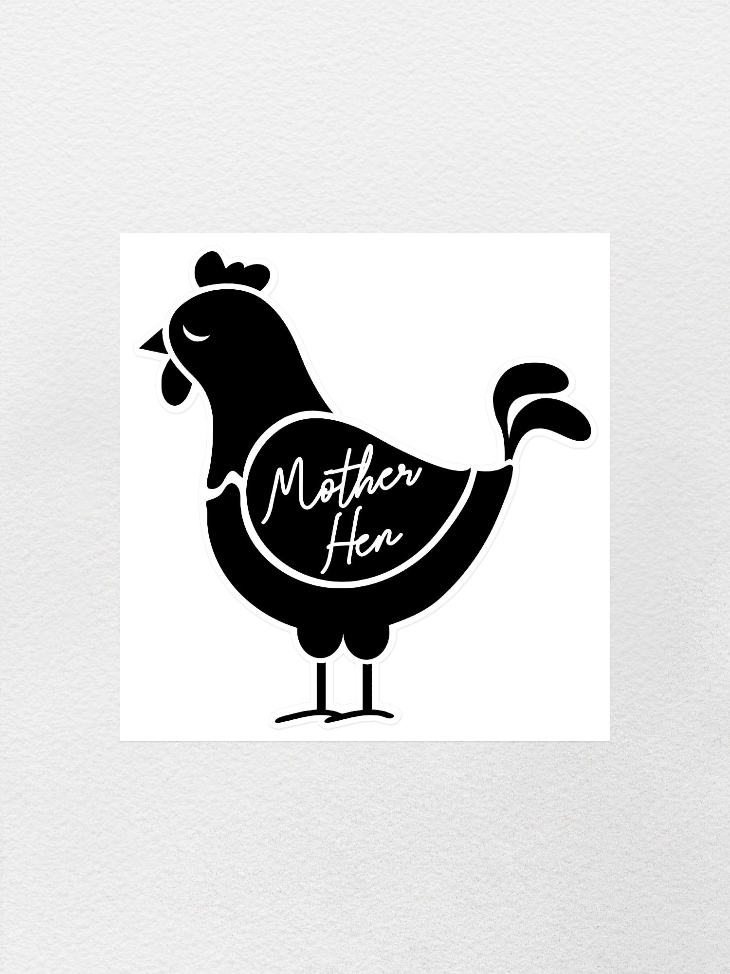 Mother Hen Sticker