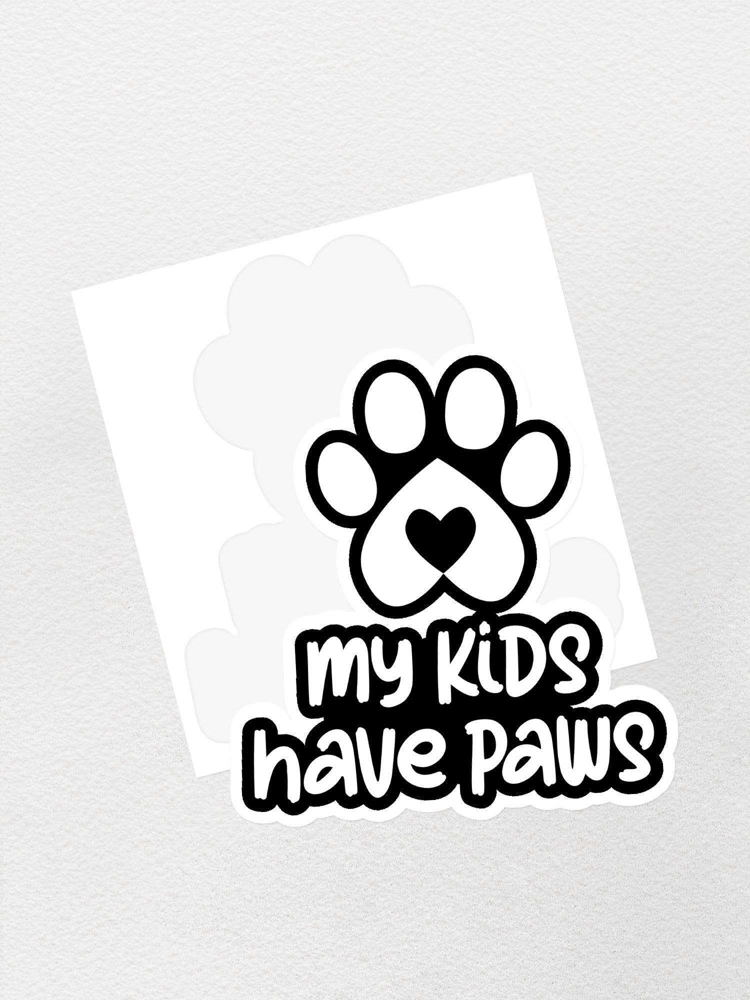 My Kids Have Paws Sticker