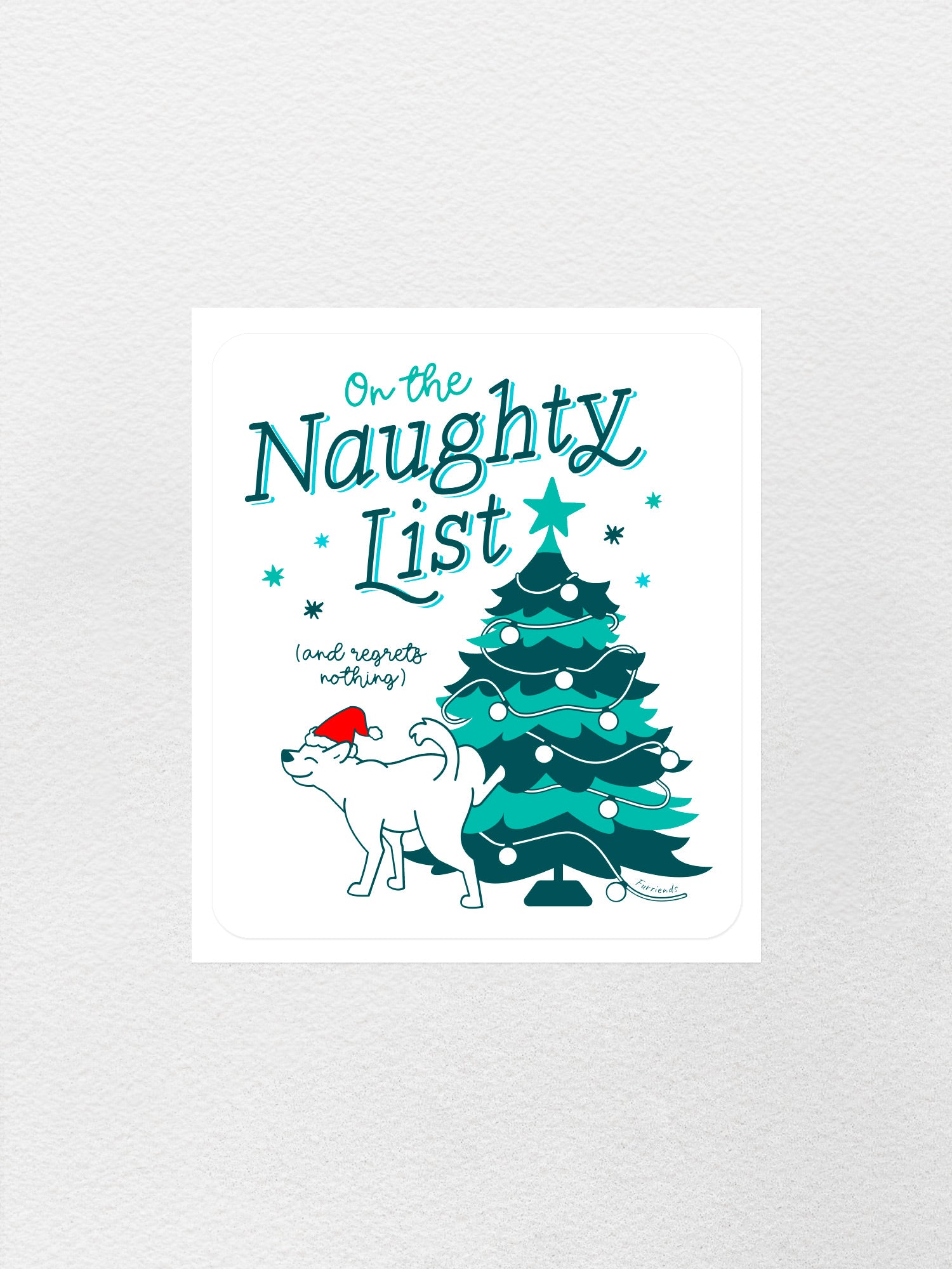 On The Naughty List - Dog Sticker