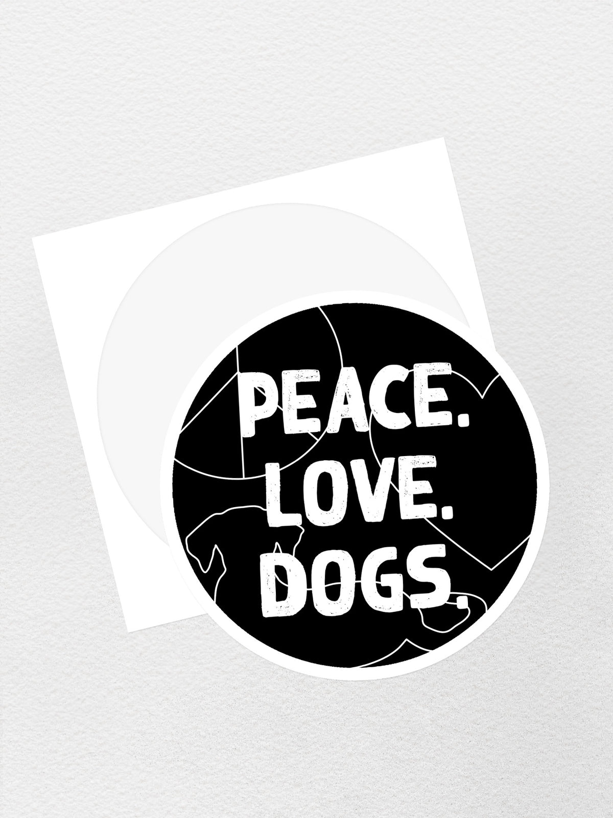 Peace. Love. Dogs. Sticker