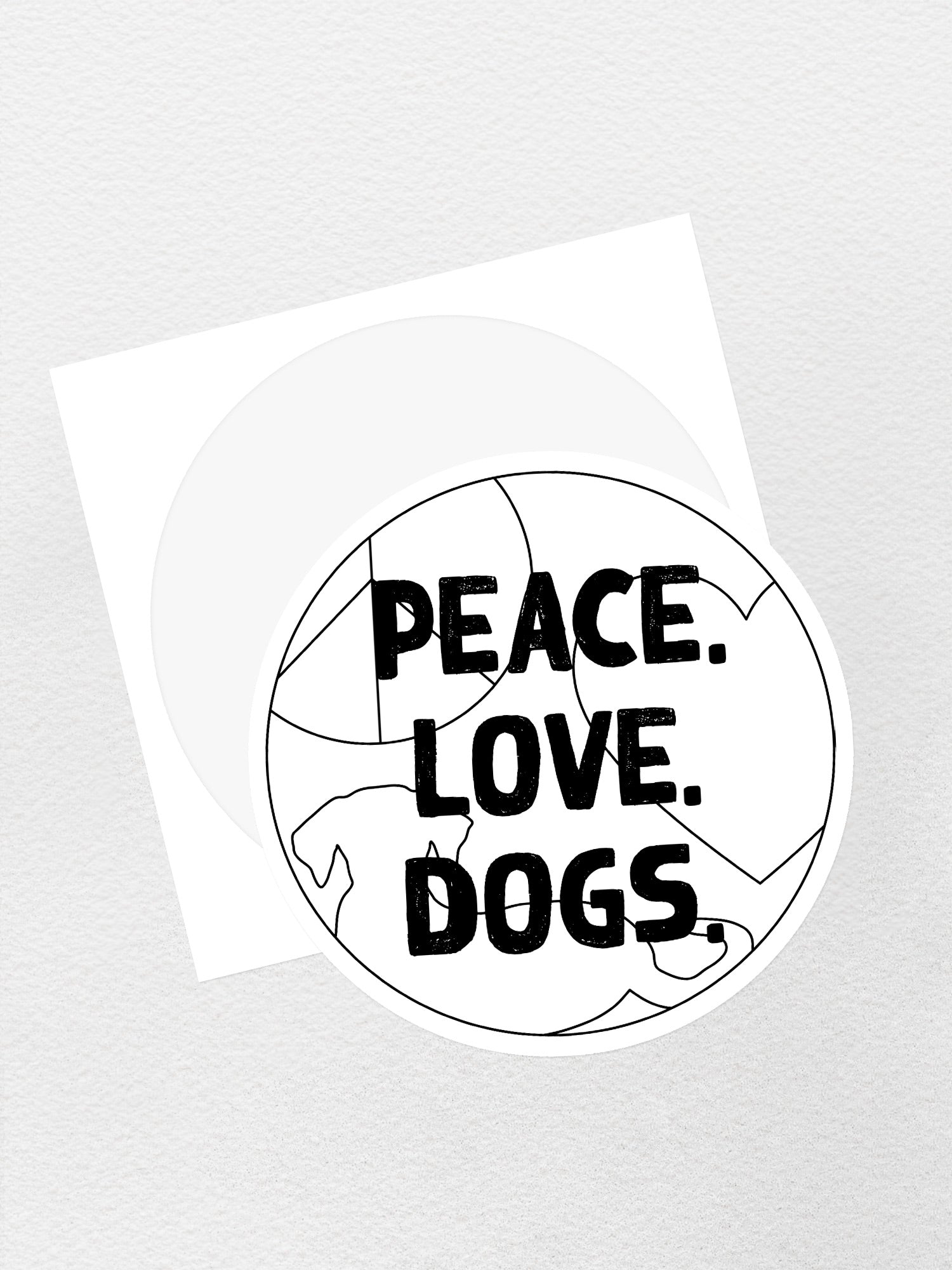 Peace. Love. Dogs. Sticker